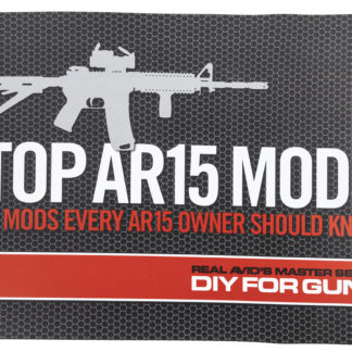 Real Avid AVTOPMODS Manual Top AR15 Mods Instructional Book 1st Edition